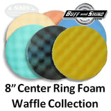 Buff & Shine 8" Center Ring Foam Convoluted Waffle Buff Pad Collection