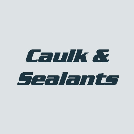 Caulk & Sealants