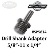 Buff and Shine Adapter, 0.25" Drill Shank, SP5814
