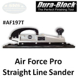 Dura-Block Air Force Straight Line Sander, AF197T