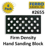 Ferro Firm Density Hole Hand Sanding Block, 6-Pack, 2655, 3
