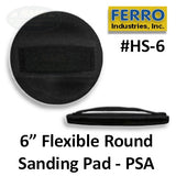 Ferro 6" Flexible Round PSA Hand Sanding Pad, HS-6