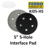 Ferro 5" 5-Hole Foam Interface Pad, J05-H5, 2